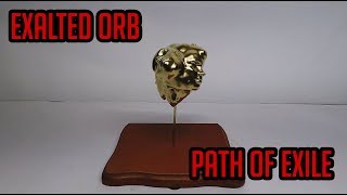 3D printing - Exalted Orb (Path of exile)