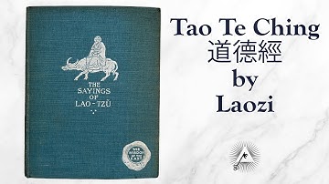 Tao Te Ching (4th Century BCE) by Lao Tzu - translation by Lionel Giles (1904)