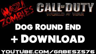CoD5 - Nazi Zombies - Dog Round End + Download