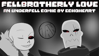Fellbrotherly Love - Underfell Comic Dub