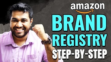 Enroll Brands Into Amazon Brand Registry in 2023 | Full Step-by-Step Guide