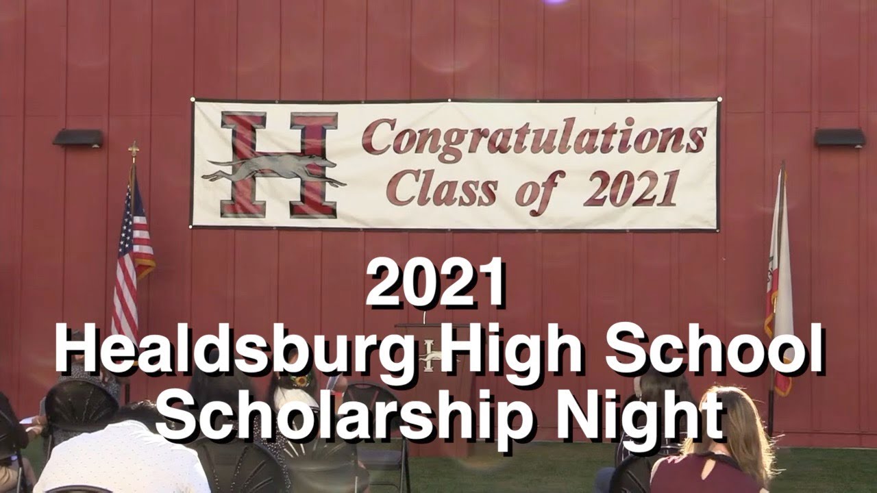 2021 Healdsburg High School Scholarship Night - YouTube