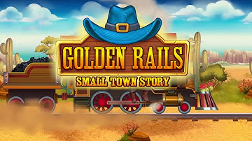 Golden Rails: Small Town Story