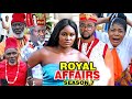 Royal affairs season 7  chizzy alichi  onny michael 2020 latest nigerian nollywood movie full