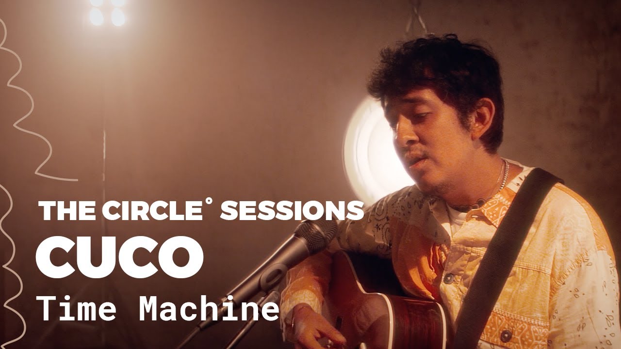 Tonton Cuco - Time Machine (Live) | The Circle° Sessions di YouTube Tonton Cuco - Time Machine (Live) | The Circle° Sessions di YouTube