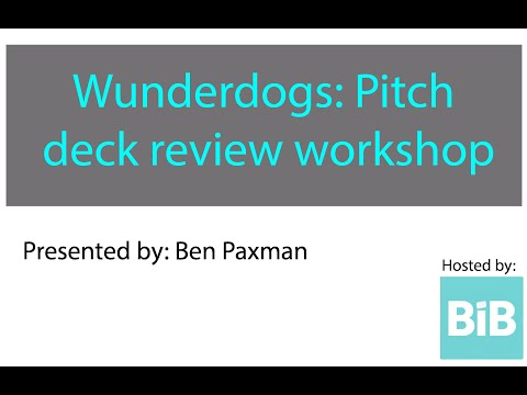 Wunderdogs: Pitch Deck Review with Ben Paxman