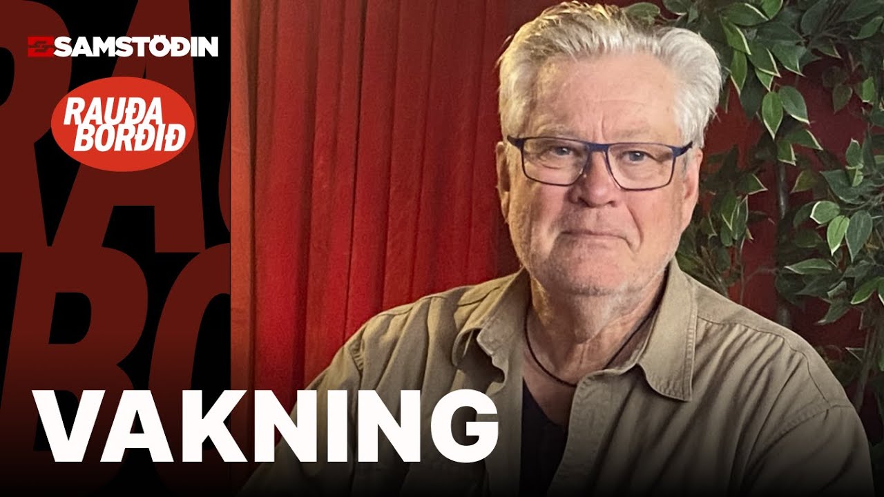 Rauða borðið 3. sept. - Vakning