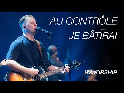 I Will Build/In Control | NV Worship