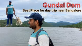 Gundal Dam|| Best Place for day trip near Bangalore ||