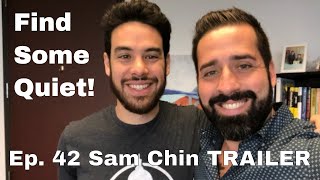 Sam Chin (Cavi Consulting) TRAILER | The Jesse Tee Show #42