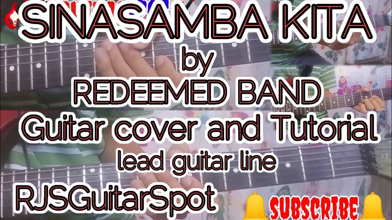 Sinasamba Kita by Redeemed Band guitar cover and tutorial | RJSGuitarSpot