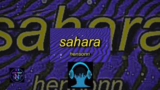 Download lagu Henson - Sahara (Full Song) 🗿 | Phonk Audio Spectrum Visualizer | @Nova_voice @brazil @Jah @hwhwh 