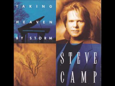 Steve Camp — Steve Camp - Taking Heaven by Storm - 08 All Things for Good