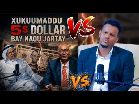 $5 Dollar Oo Gilgilay Xukuumadda Cirro!