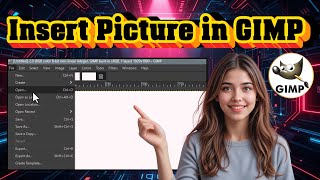 How To Insert A Picture Into Gimp Beginners Guide 2025