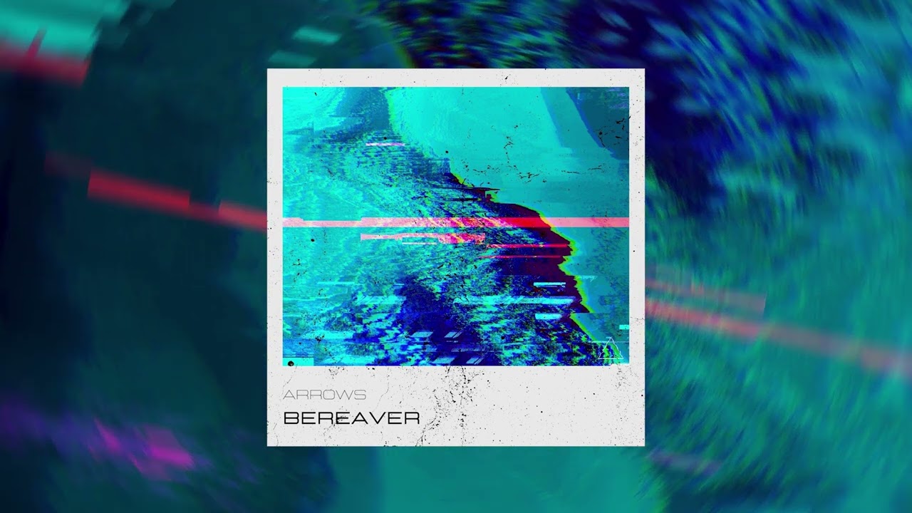 Watch Arrows - Bereaver (Official Audio) on YouTube Watch Arrows - Bereaver (Official Audio) on YouTube