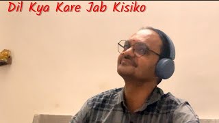 Dil Kya Kare Jab Kisiko On Flute