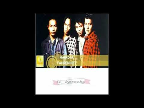 Mahkota - Fahrenheit (versi karaoke)