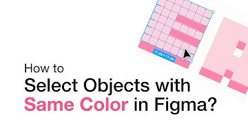How to Select Objects with Same Color in Figma | Figma How-To
