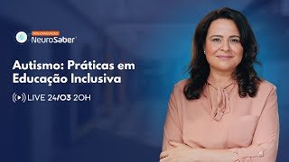 Autismo: Práticas em Educação Inclusiva