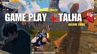 PUBG Gameplay + T#lha Anjum 🫀 | Hits Different | PUBG MOBILE | #pubgmobile BGMI
