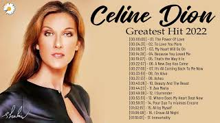 Celine dion Greatest Hit 2022 🌈 The Best Songs Of Celine dion