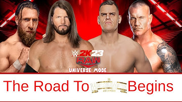 WWE 2K23 | Universe Mode: RAW | The Road To WrestleMania Begins - SuperAJStylesNick