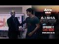 A.I.SHA My Virtual Girlfriend | Episode 2 | An Arre Original Web Series