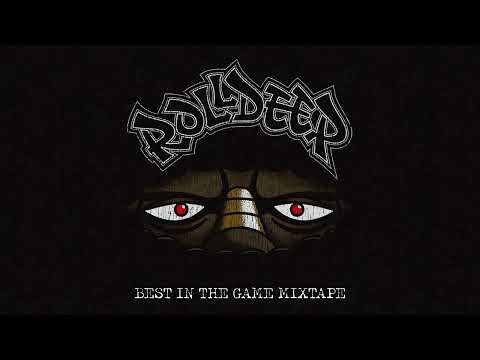Roll Deep  - Chat To Them | Best In The Game Mixtape