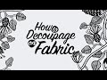 How to Decoupage on FABRIC for beginners