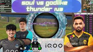 iQOOSouL Epigrotive Pro Day 1 ✅ SOUL vs GODL Hat trick 😳 Goblin Thunder 1v3 Back2Back 🔥 Team SouL