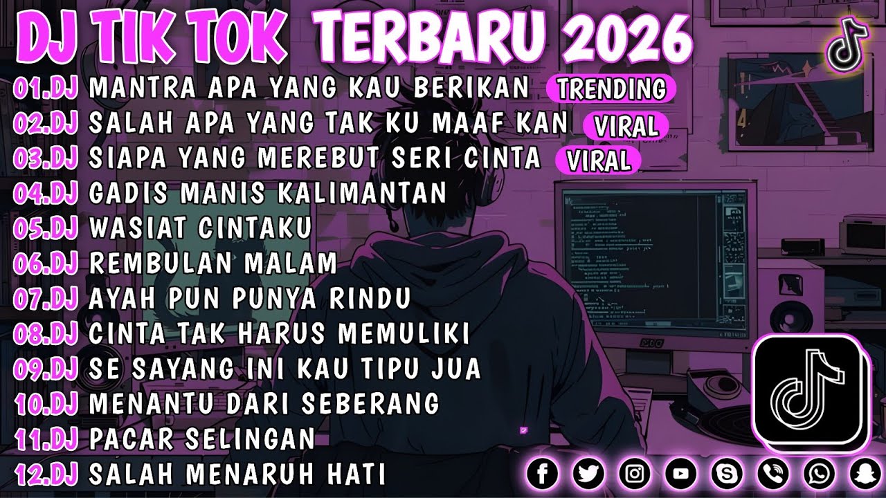DJ TIKTOK TERBARU 2026 - MANTRA APA YANG KAU BERIKAN - SALAH APA YANG TAK KU MAAFKAN VIRAL !! 