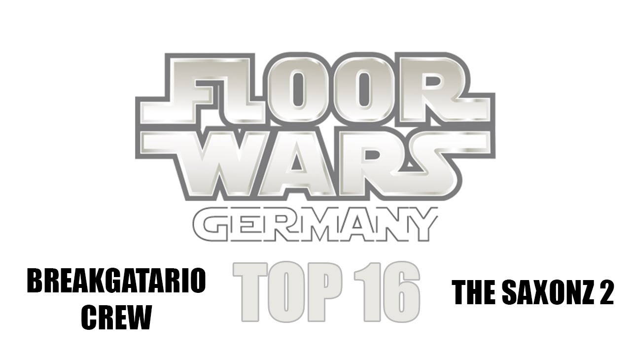 FloorWars Germany | TOP16 3vs3 | Breakgatario Crew vs The Saxonz 2