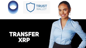 How To Transfer Xrp From Luno To Trust Wallet 2025
