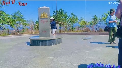 Ngã Ba Đông Dương Nơi Có Cột Mốc 3 Biên Huyền Thoại Tiếp Giáp Với 3 Nước Việt Nam Lào CamPuchia