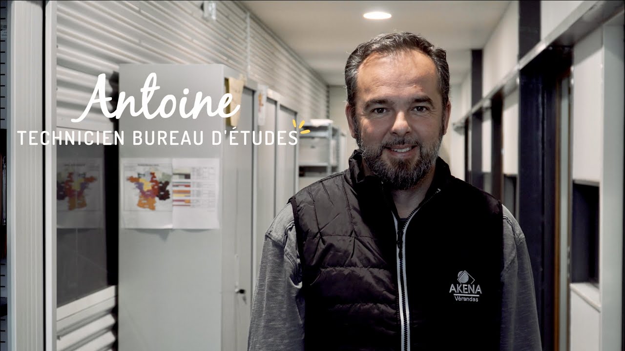 AKENA | Confidences de passionnés | Antoine, technicien bureau d'études