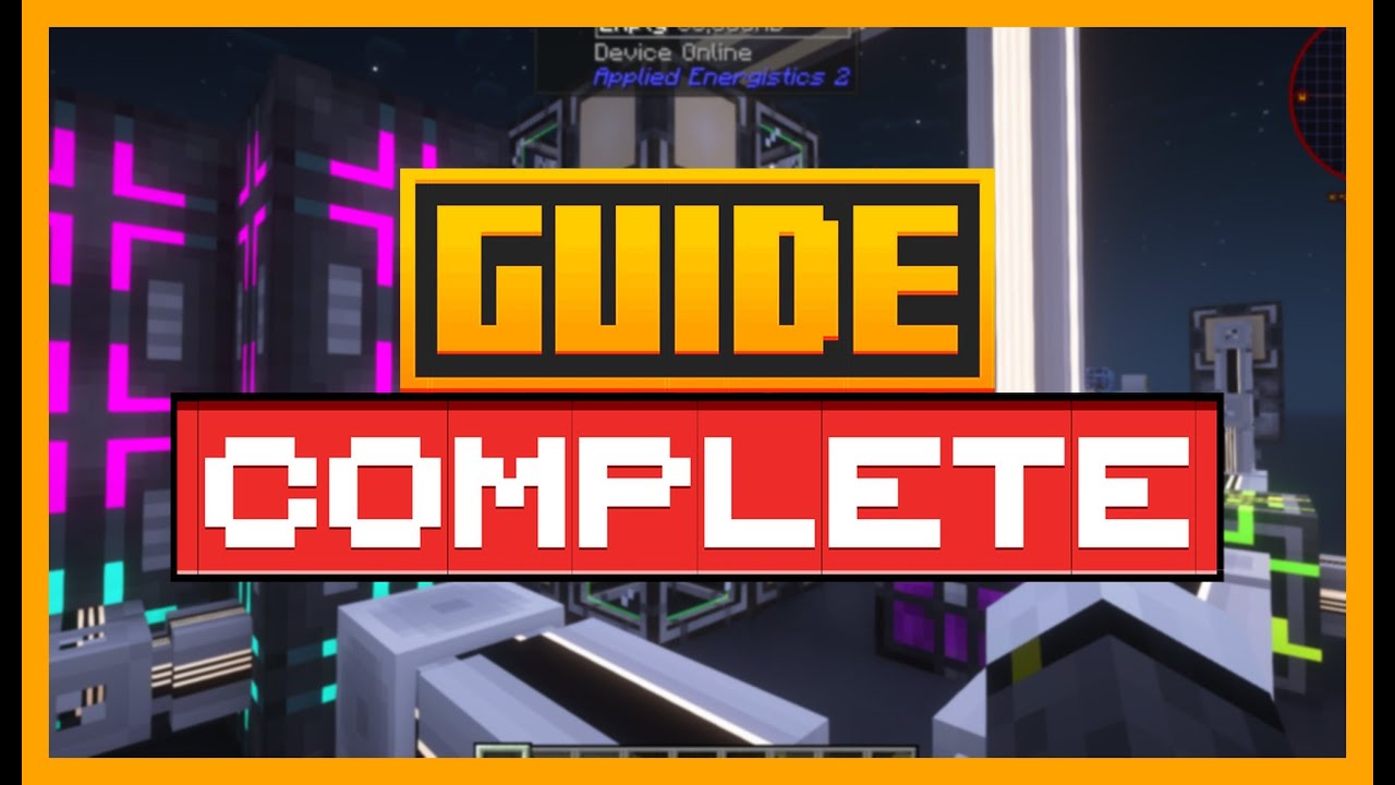 GUIDE COMPLET du MOD AE2 pour le système MINECRAFT ME et plus encore ...