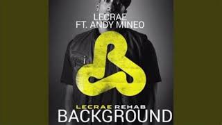 Background - Lecrae (feat. Andy Mineo)