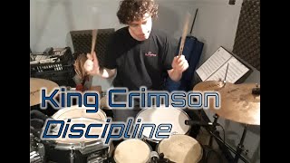 King Crimson - Discipline - Drum Cover