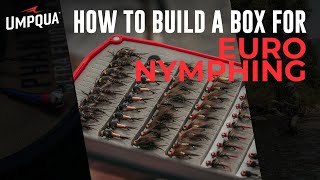 How to build a fly box for Euro Nymphing