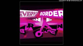 EVERY BORDER CAN BE BROKEN | OWATAMSATE OST
