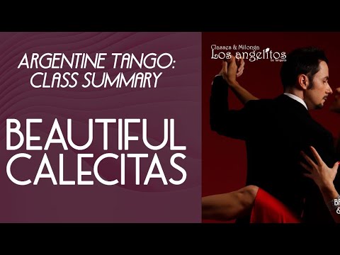 Beautiful calecitas (Argentine tango class summary at Tanguito) @Tanguitoacademy @PDuarteTango