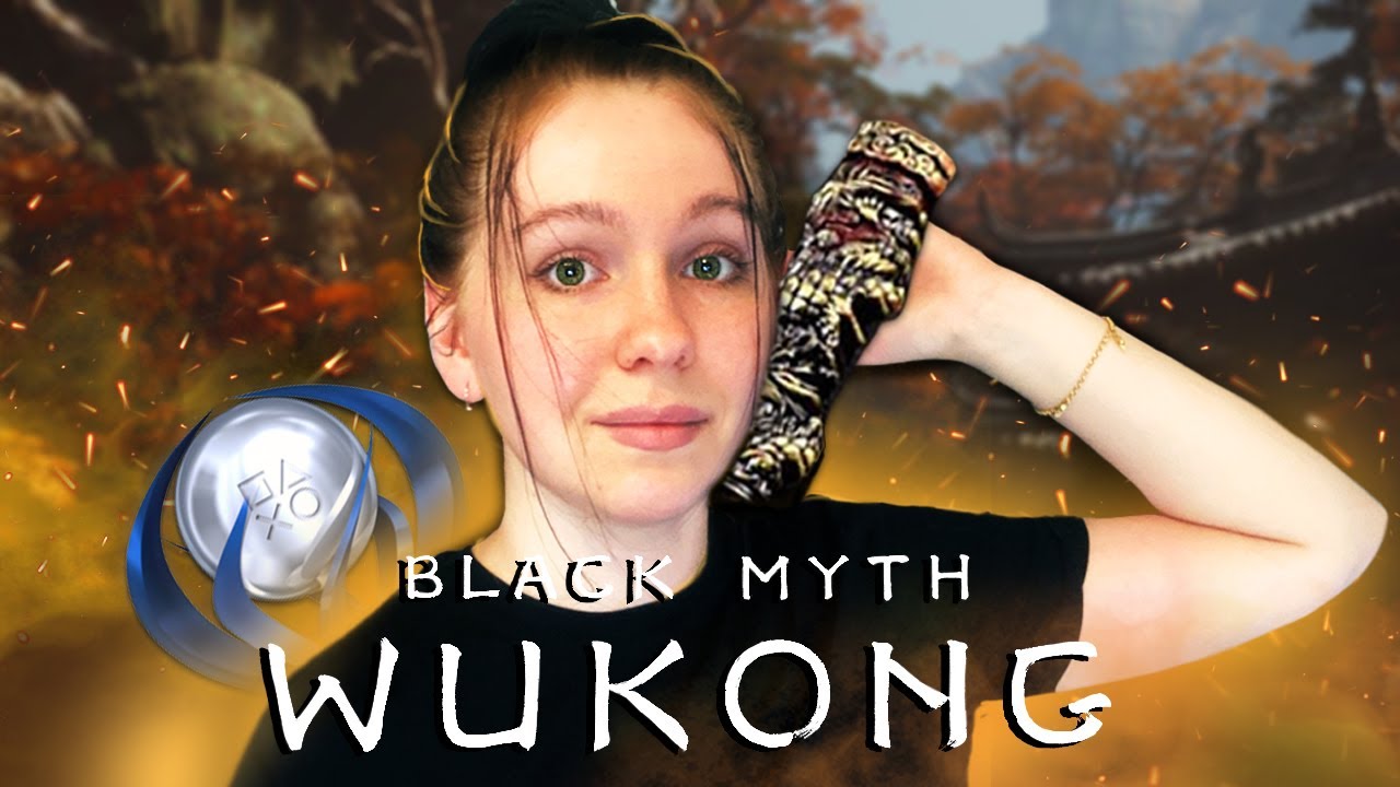 Я ВЫБИЛА ПЛАТИНУ В Black Myth: Wukong