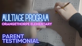 Multiage Program at Orangethorpe Elementary: Parent Testimonial