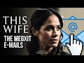 Exclusive : The Megan Emails  (Meghan Markle)