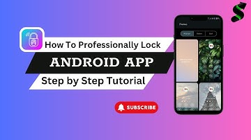 How to Lock Apps in Android (Protect Your Privacy)