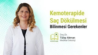 Kemoterapide Saç Dökülmesi Detayları