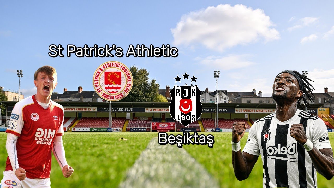St Patrick's Athletic - Beşiktaş | Kartal Kanatsız Uçuyor | FC25 - YouTube