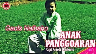 Gaols Naibaho - Anak Panggoaran ( Official Music Video ) Lagu Batak Pilihan