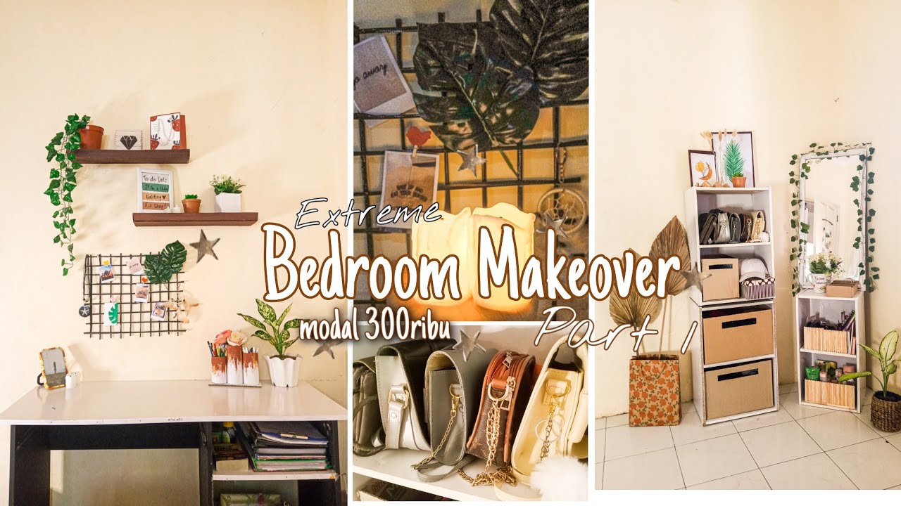EXTREME BEDROOM MAKEOVER✨ #part1 || makeover kamar sempit jadi aesthetic